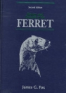 obrázek zboží Biology and Diseases of the Ferret