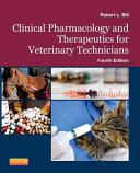 obrázek zboží Clinical Pharmacology and Therapeutics for Veterinary Technicians, 4th Edition