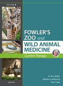 obrázek zboží Fowlers Zoo nad Wild Animal Medicine Current Therapy Volume 9