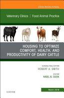 obrázek zboží Veterinary Clinics of North America: Food Animal Practice: Housing to Optimize Comfort, Health and Productivity of Dairy Cattles