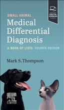 obrázek zboží Small Animal Medical Differential Diagnosis A Book of Lists 4th Edition