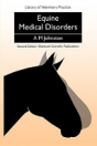 obrázek zboží Equine Medical Disorders: Library of Veterinary Practice