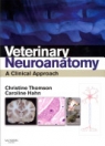 obrázek zboží Veterinary Neuroanatomy A Clinical Approach