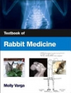 obrázek zboží Textbook of Rabbit Medicine 2. Editon