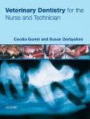 obrázek zboží Veterinary Dentistry for the Nurse and Technician, 1st Edition