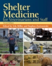 obrázek zboží Shelter Medicine for Veterinarians and Staff, 2nd Edition