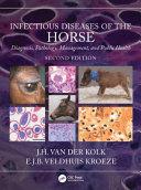 obrázek zboží Infectious Diseases of the Horse: Diagnosis, pathology, management, and public health
