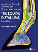 obrázek zboží An Atlas of Clinical Anatomy and Comparative Imaging the Equine Distal Limb 2. edition