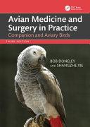 obrázek zboží Avian Medicine and Surgery in Practice Companion and Aviary Birds 