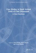 obrázek zboží Case Studies in Small Animal Point of Care Ultrasound: A Color Handbook (Veterinary Color Handbook Series) 1st Edition