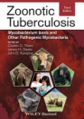 obrázek zboží Zoonotic Tuberculosis Mycobacterium bovis and other Pathogenic Mycobacteria