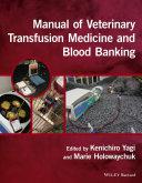 obrázek zboží Manual of Veterinary Transfusion Medicine and Blood Banking