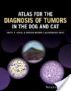 obrázek zboží Atlas for the Diagnosis of Tumors in the Dog and Cat