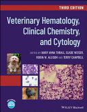 obrázek zboží Veterinary Hematology, Clinical Chemistry, and Cytology, 3rd Edition