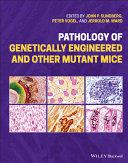 obrázek zboží Pathology of Genetically Engineered and Other Mutant Mice