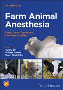 obrázek zboží Farm Animal Anesthesia: Cattle, Small Ruminants, Camelids, and Pigs, 2nd Edition
