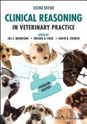 obrázek zboží Clinical Reasoning in Veterinary Practice: Problem Solved!,  2nd Edition 