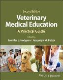 obrázek zboží Veterinary Medical Education: A Practical Guide