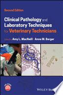 obrázek zboží Clinical Pathology and Laboratory Techniques for Veterinary Technicians, 2nd Edition - připravuje se 