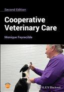 obrázek zboží Cooperative Veterinary Care, 2nd Edition připravuje se 