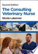 obrázek zboží The Consulting Veterinary Nurse 2nd Edition přípravuje se