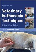 obrázek zboží Veterinary Euthanasia Techniques A Practical Guide