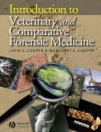 obrázek zboží Introduction to Veterinary and Comparative Forensic Medicine