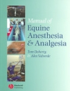 obrázek zboží Manual of Equine Anesthesia and Analgesia