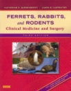 obrázek zboží Ferrets, Rabbits and Rodents Clinical Medicine and Surgery 3. edition