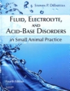 obrázek zboží Fluid, Electrolyte and Acid-Base Disorders in Small Animal Practice, 4/e