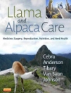 obrázek zboží Llama and Alpaca Care: Medicine, Surgery, Reproduction, Nutrition and  Herd Health