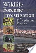 obrázek zboží Wildlife Forensic Investigation: Principles and Practice 