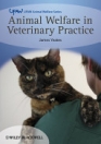 obrázek zboží Animal Welfare in Veterinary Practice