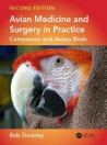 obrázek zboží Avian Medicine and Surgery in Practice: Companion and Aviary Birds, Second Edition 