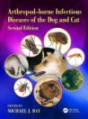 obrázek zboží Arthropod-borne Infectious Diseases of the Dog and Cat Second Edition 