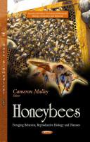 obrázek zboží Honeybees Foraging Behavior, Reproductive Biology and Diseases
