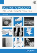 obrázek zboží Diagnostic Radiology in Small Animal Practice 2nd Edition