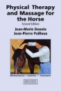 obrázek zboží Physical Therapy and Massage for the Horse, Biomechanics-Exercise-Treatment