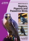 obrázek zboží BSAVA Manual of Raptors, Pigeons and Passerine Birds