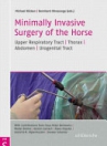 obrázek zboží Minimally Invasive Surgery of the Horse