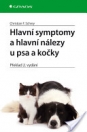 obrázek zboží Studentské vydání: Hlavní symptomy a hlavní nálezy u psa a kočky