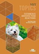 obrázek zboží Vet Topics. Cutaneous Adverse Food Reactions