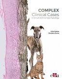 obrázek zboží Complex Clinical Cases in Small Animal Dermatology